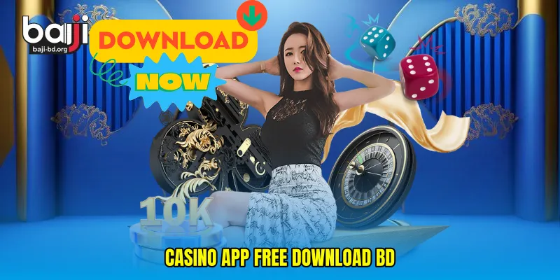 casino app free download BD